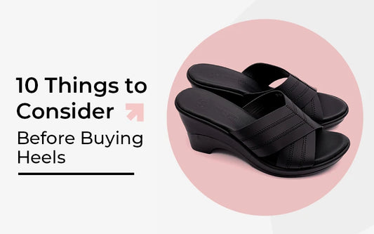 10 Things To Consider Before Buying Heels