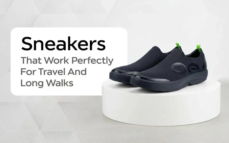sneakers that work perfectly for travel & long walks